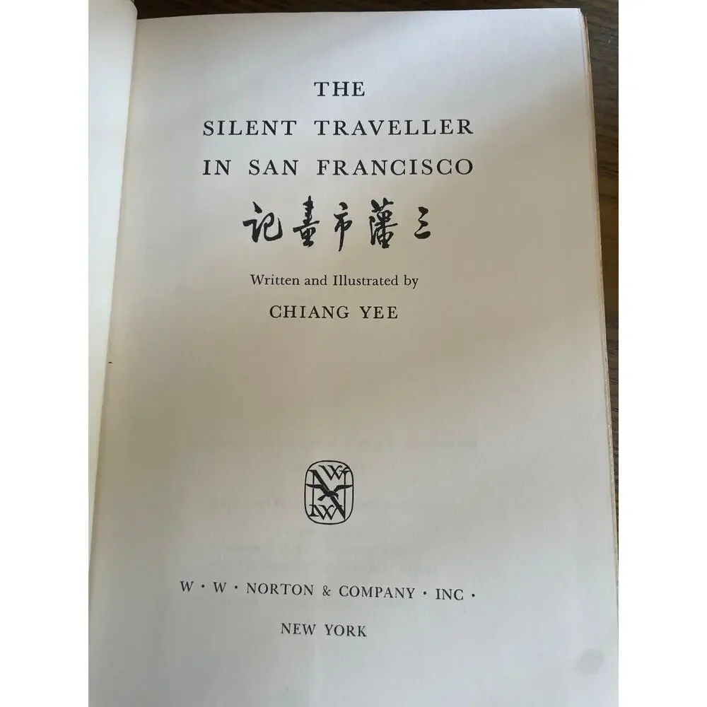 Silent Traveller in San Francisco Chiang Yee 1964 First Edition HC DJ Illustrate